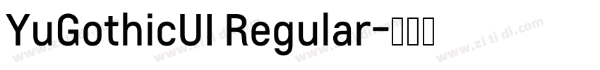 YuGothicUI Regular字体转换